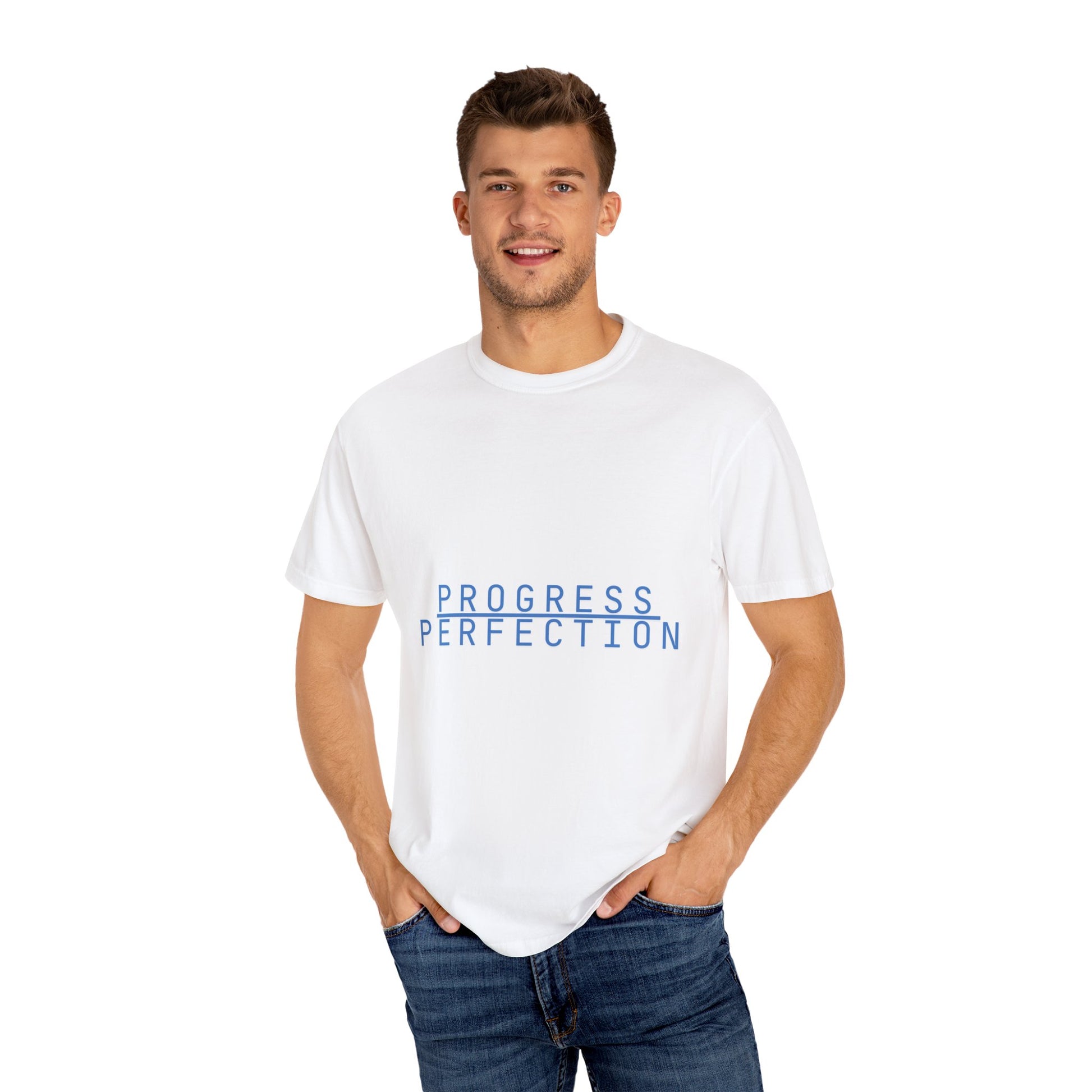 Unisex Garment-Dyed T-Shirt - Progress Perfection Statement Tee